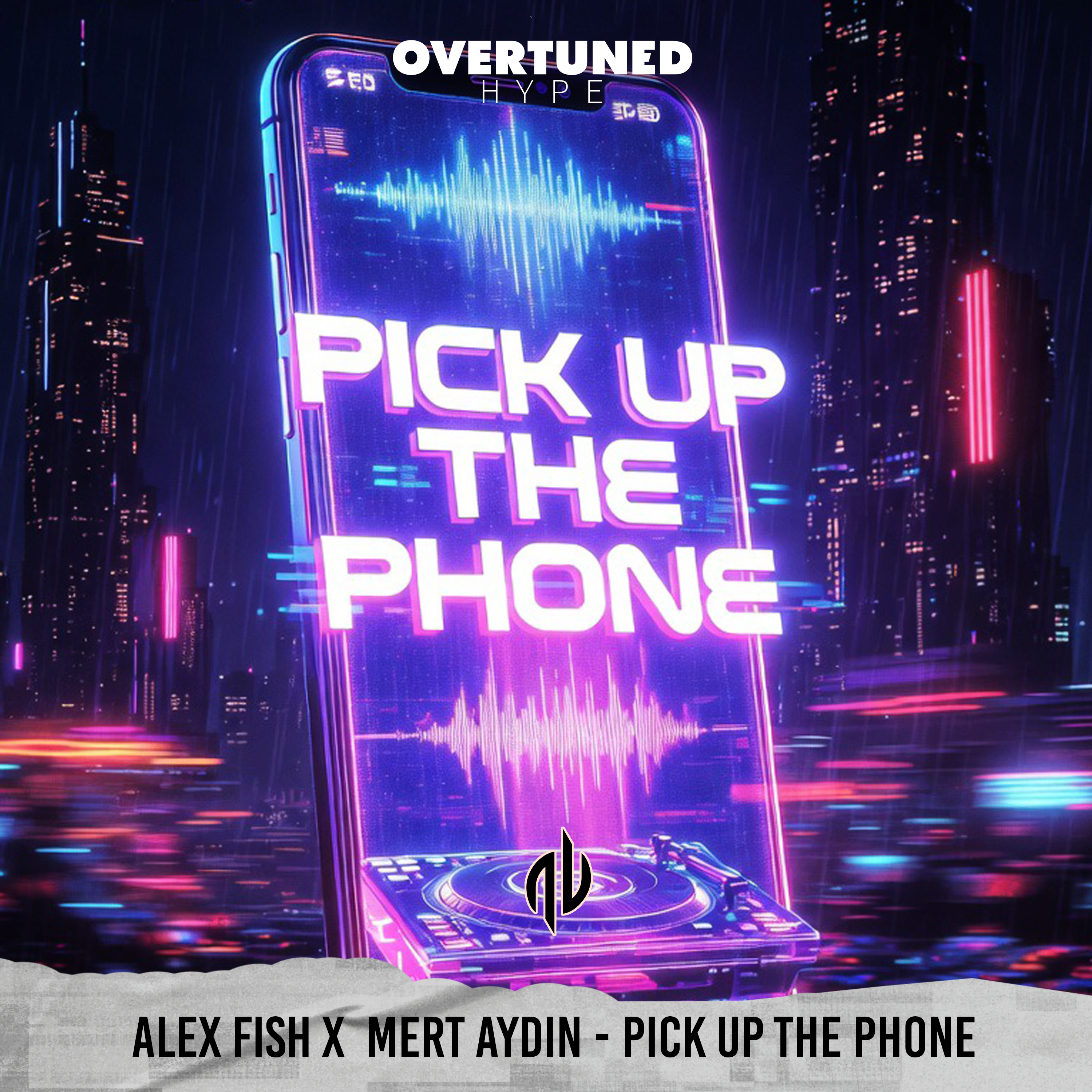 OVERTUNED HYPE Artwork PICK UP THE PHONE AlexFish x MertAydin_01_3000px